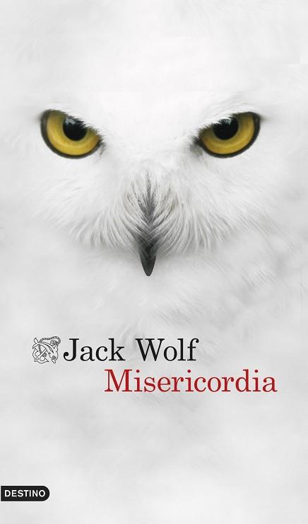 MISERICORDIA | 9788423347629 | JACK WOLF