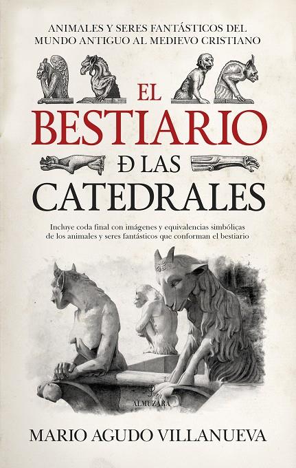 EL BESTIARIO DE LAS CATEDRALES | 9788417797416 | AGUDO VILLANUEVA, MARIO