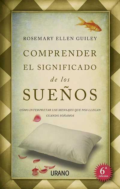 COMPRENDER EL SIGNIFICADO DE LOS SUEÑOS (N.E) | 9788479537869