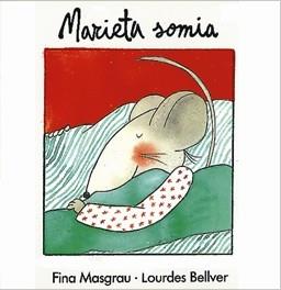 MARIETA SOMIA | 9788481315066 | MASGRAU, FINA / BELLVER, LOURDES