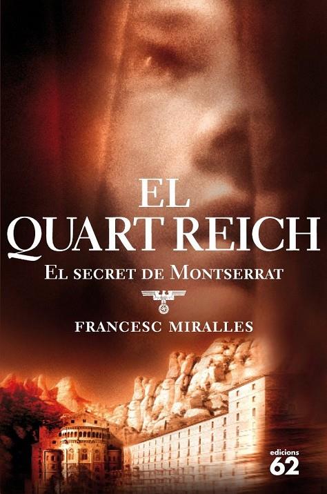 QUART REICH. EL SECRET DE MONTSERRAT | 9788429759716 | MIRALLES,FRANCESC