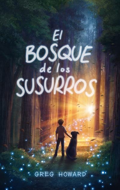 EL BOSQUE DE LOS SUSURROS | 9788417854270 | GREG, HOWARD