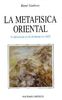 METAFISICA ORIENTAL, LA | 9788477204299 | GUENON, RENE