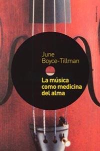 MUSICA COMO MEDICINA DEL ALMA, LA | 9788449314179 | BOYCE-TILLMAN, J.