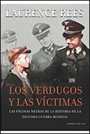 VERDUGOS Y LAS VICTIMAS | 9788484329718 | REES, LAURENCE