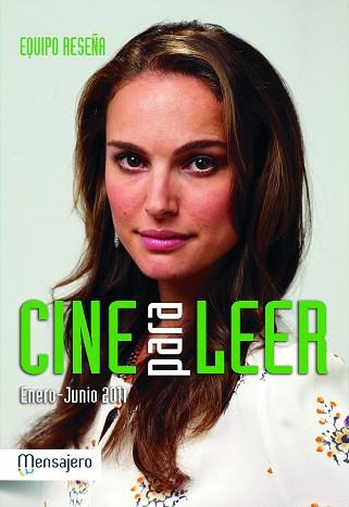 CINE PARA LEER 2011 ENERO-JUNIO | 9788427132238 | EQUIPO RESE¥A