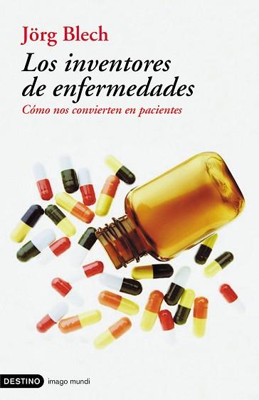 INVENTORES DE ENFERMEDADES | 9788423336999 | JÖRG BLECH