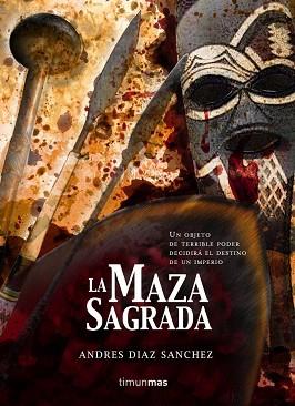 MAZA SAGRADA | 9788448034856 | DIAZ, ANDRES