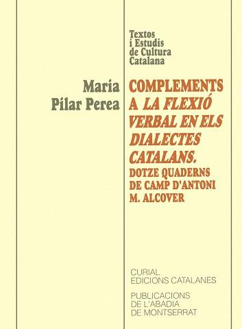 COMPLEMETS A LA FLEXIO VERBAL EN ELS DIALECTES CATALANS | 9788484150299 | PEREA, MARIA PILAR