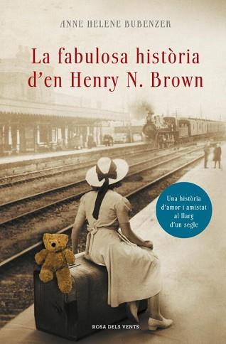 FABULOSA HISTORIA DE HENRY N.BROWN, LA | 9788401388309 | ANNE HELENE BUBENZER