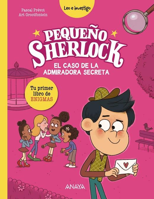 PEQUEÑO SHERLOCK: EL CASO DE LA ADMIRADORA SECRETA | 9788414341841 | PRÉVOT, PASCAL