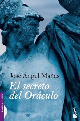 SECRETO DEL ORACULO | 9788423341412 | JOSÉ ÁNGEL MAÑAS