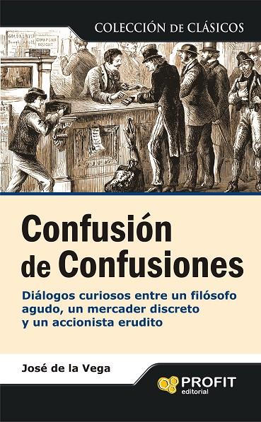 CONFUSIÓN DE CONFUSIONES | 9788496998957 | JOSÉ DE LA VEGA