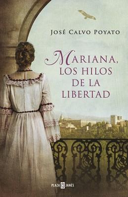 MARIANA, LOS HILOS DE LA LIBERTAD | 9788401342028 | CALVO POYATO,JOSE