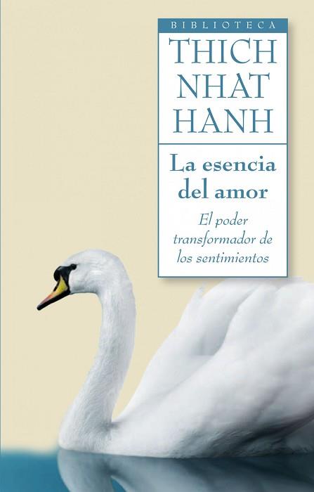 ESENCIA DEL AMOR | 9788497545952 | THICH NHAT HANH