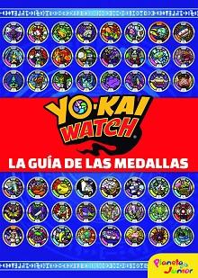 YO-KAI WATCH. LA GUíA DE LAS MEDALLAS | 9788408178750 | YO-KAI WATCH