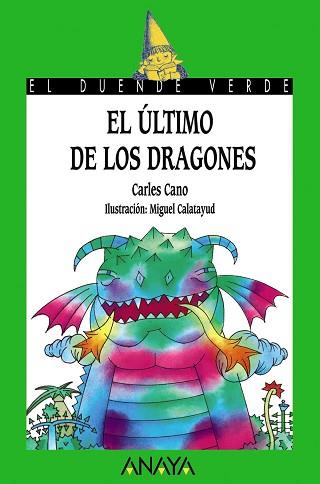 ULTIMO DE LOS DRAGONES, EL | 9788420735306 | CANO, CARLES