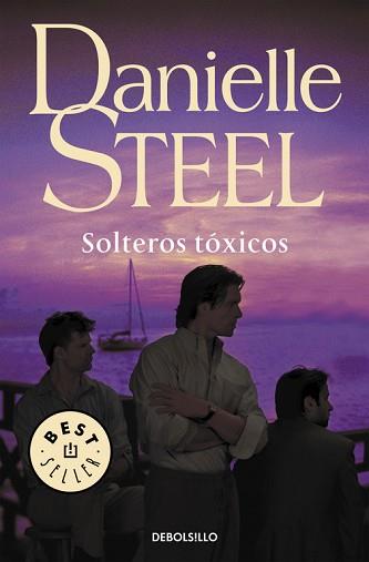 SOLTEROS TÓXICOS | 9788499083179 | STEEL,DANIELLE