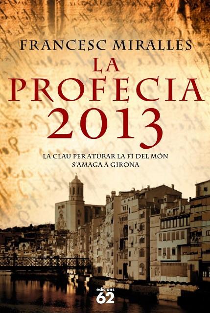 PROFECIA 2013 | 9788429760941 | MIRALLES, FRANCESC