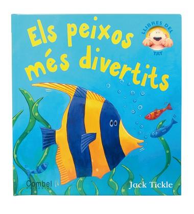 PEIXOS MES DIVERTITS, ELS | 9788498253177 | TICKLE, JACK