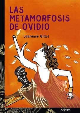 METAMORFOSIS DE OVIDIO | 9788466713191 | GILLOT, LAURENCE