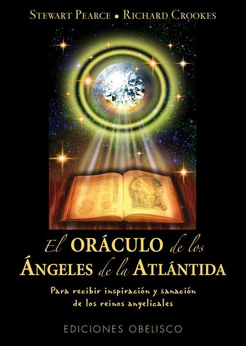 ORÁCULO DE LOS ÁNGELES DE LA ATLÁNTIDA | 9788497778367 | PEARCE, STEWART / CROOKES, RICHARD