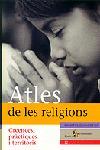 ATLES DE LES RELIGIONS -CREENCES PRACTIQUES I TERRITORIS- | 9788473068833 | DUMORTIER, BRIGITTE