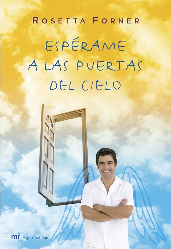 CREADOR DE SUEÑOS/ ESPERAME A LAS PUERTAS DEL CIELO | 9788427033405 | FORNER, ROSSETA