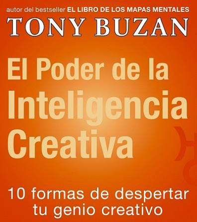 PODER DE LA INTELIGENCIA CREATIVA | 9788479535407 | BUZAN, TONY