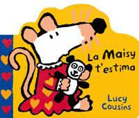 MAISY T'ESTIMA, LA | 9788484880783 | COUSINS, LUCY