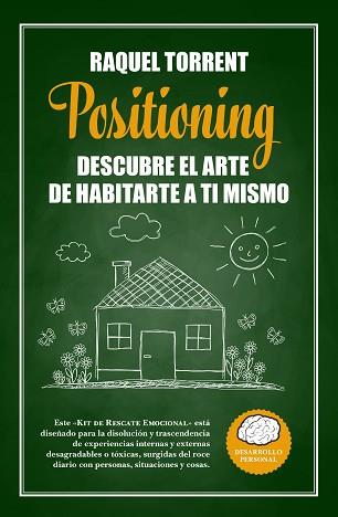 POSITIONING. DESCUBRE EL ARTE DE HABITARTE A TI MISMO | 9788416002252 | TORRENT GUERRERO, RAQUEL