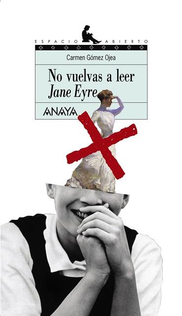 NO VUELVAS A LEER JANE AYRE | 9788420792378 | GOMEZ OJEA, CARMEN