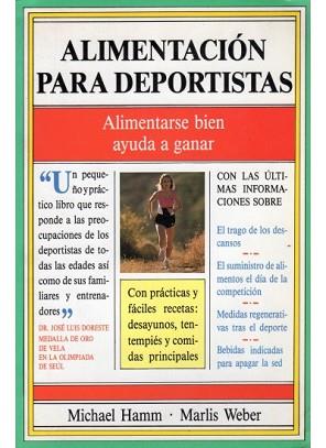 ALIMENTACION PARA DEPORTISTAS | 9788486193294 | Hamm, Michael ; Wener, Marlis