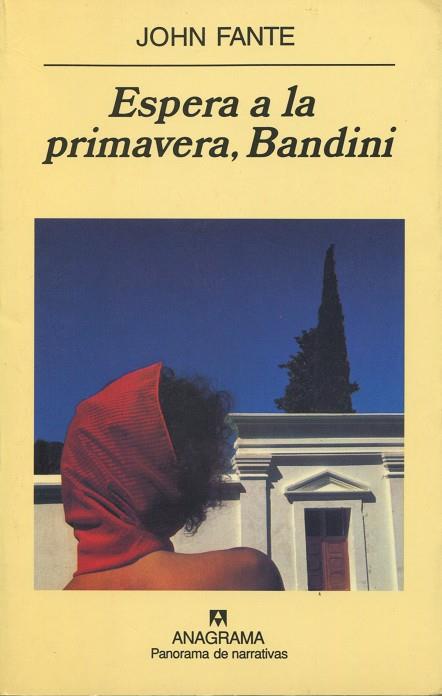 ESPERA A LA PRIMAVERA, BANDINI | 9788433969422 | FANTE, JOHN