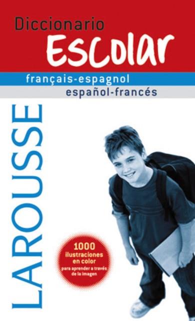 DICCIONARIO ESCOLAR FRANÇAIS-ESPAGNOL / ESPAÑOL-FRANCÉS | 9788480166775 | -