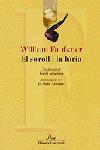 SOROLL I LA FURIA, EL | 9788484372011 | FAULKNER, WILLIAM