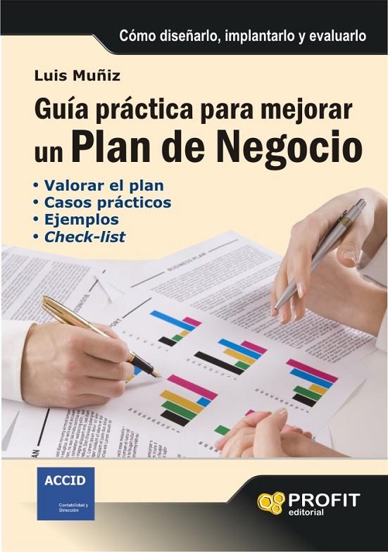 GUIA PRACTICA PARA MEJORAR UN PLAN DE NEGOCIO | 9788496998339 | MUÑIZ, LUIS