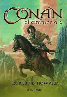 CONAN EL CIMMERIO 2 | 9788448034320 | HOWARD, ROBERT