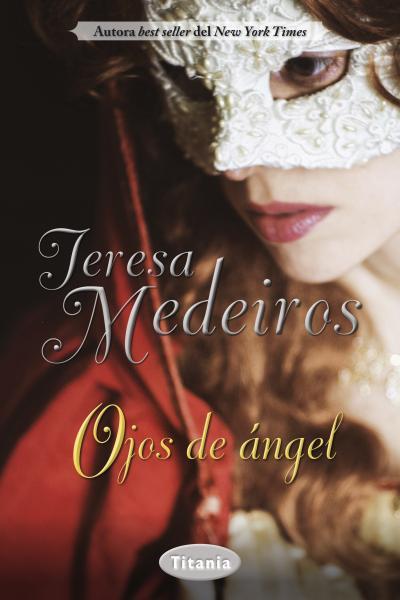 OJOS DE ÁNGEL | 9788492916665 | MEDEIROS, TERESA