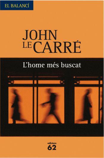 L'HOME MES BUSCAT | 9788429761788 | CARRE JOHN LE