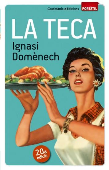 LA TECA | 9788490342671 | DOMÈNECH I PUIGCERCÓS, IGNASI