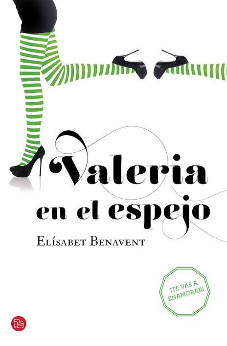VALERIA EN EL ESPEJO (BOLSILLO) | 9788466328128 | BENAVENT,ELISABET