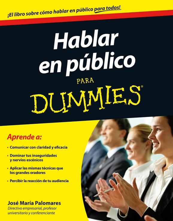 HABLAR EN PUBLICO PARA DUMMIES | 9788432901850 | JOSE Mª PALOMARES FERNANDEZ