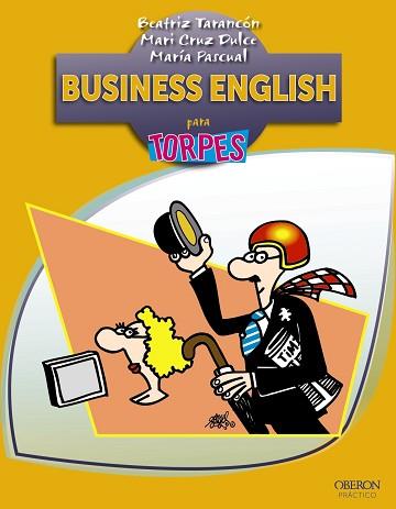 BUSINESS ENGLISH | 9788441532403 | TARANCÓN ÁLVARO, BEATRIZ/DULCE BERMEJO, MARI CRUZ/