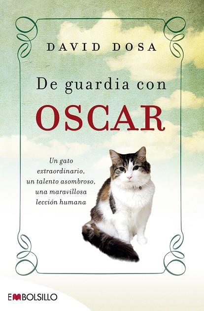 DE GUARDIA CON OSCAR | 9788415140313 | DOSA DAVID