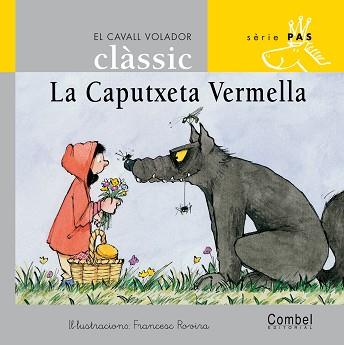 LA CAPUTXETA VERMELLA ( LLIGADA ) | 9788478648474 | ROVIRA, FRANCESC ( IL.LUST )