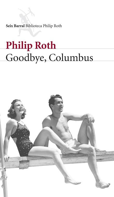 GOODBYE, COLUMBUS | 9788432228124 | ROTH, PHILIP