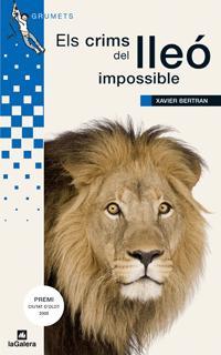 CRIMS DEL LLEÓ IMPOSSIBLE | 9788424632526 | BERTRAN, XAVIER