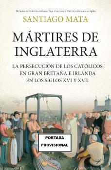 MÁRTIRES DE INGLATERRA | 9788419979483 | MATA, SANTIAGO