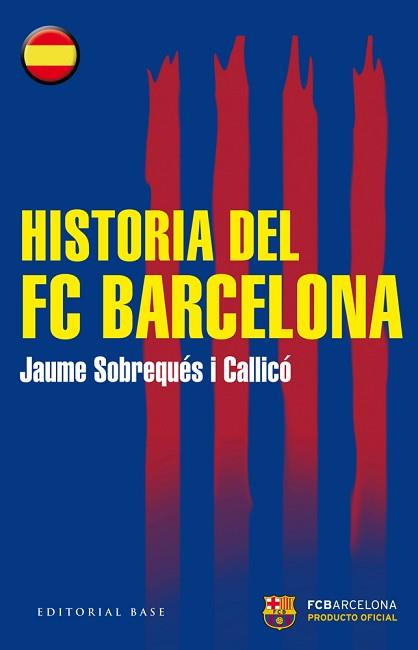 HISTORIA DEL FC BARCELONA | 9788415706441